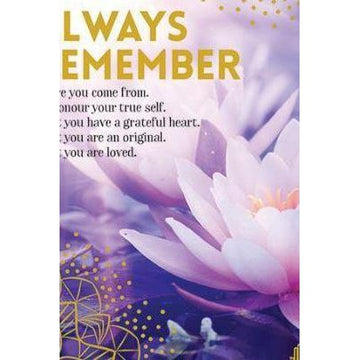Always Remember Lotus Card-NZ CARDS-Affirmations (NZ)-The Outpost NZ