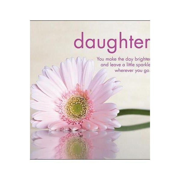 Daughter Day Brighter Card-NZ CARDS-Affirmations (NZ)-The Outpost NZ