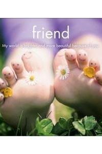 Friend Happy Toes Card-NZ CARDS-Affirmations (NZ)-The Outpost NZ